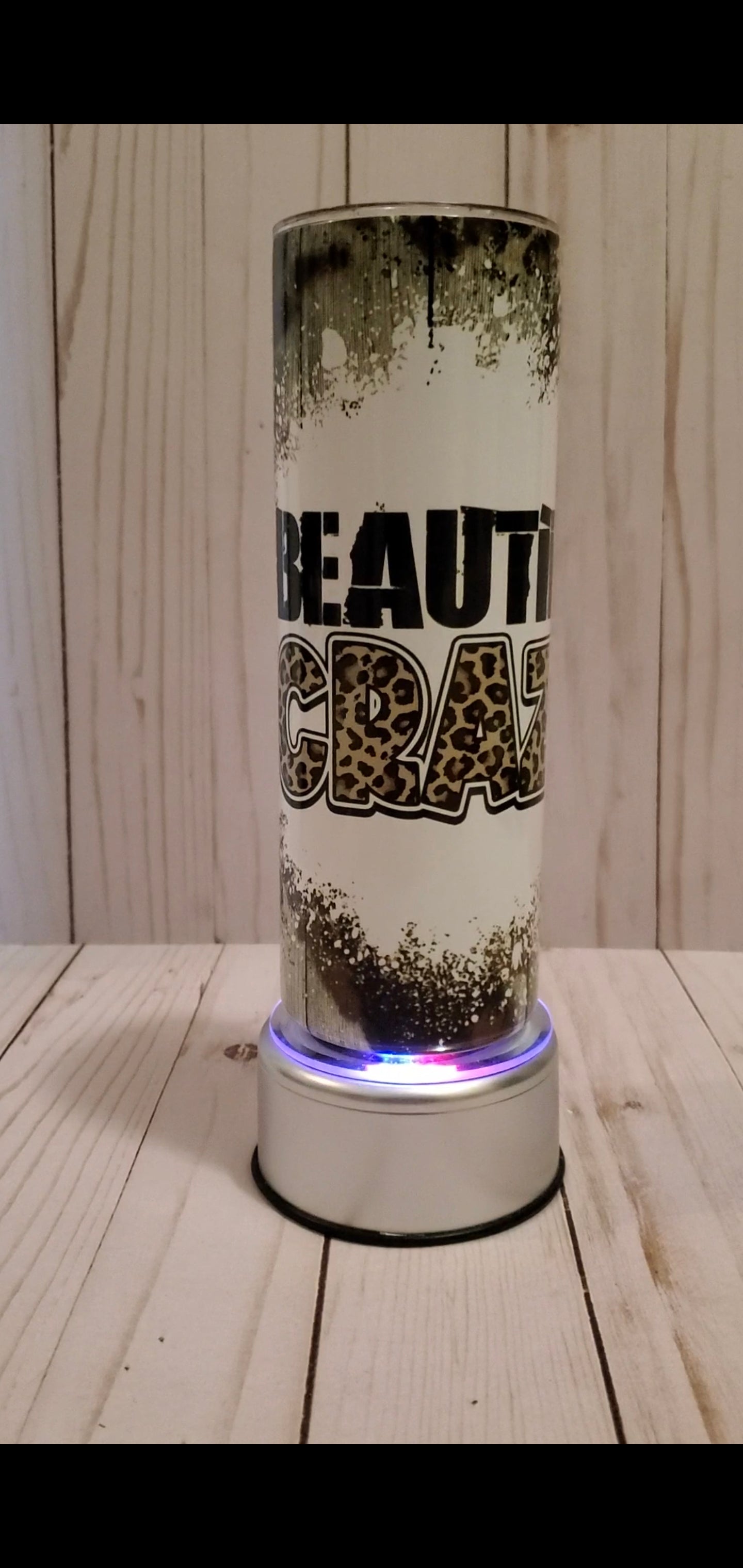 Beautiful Crazy Tumbler RTS