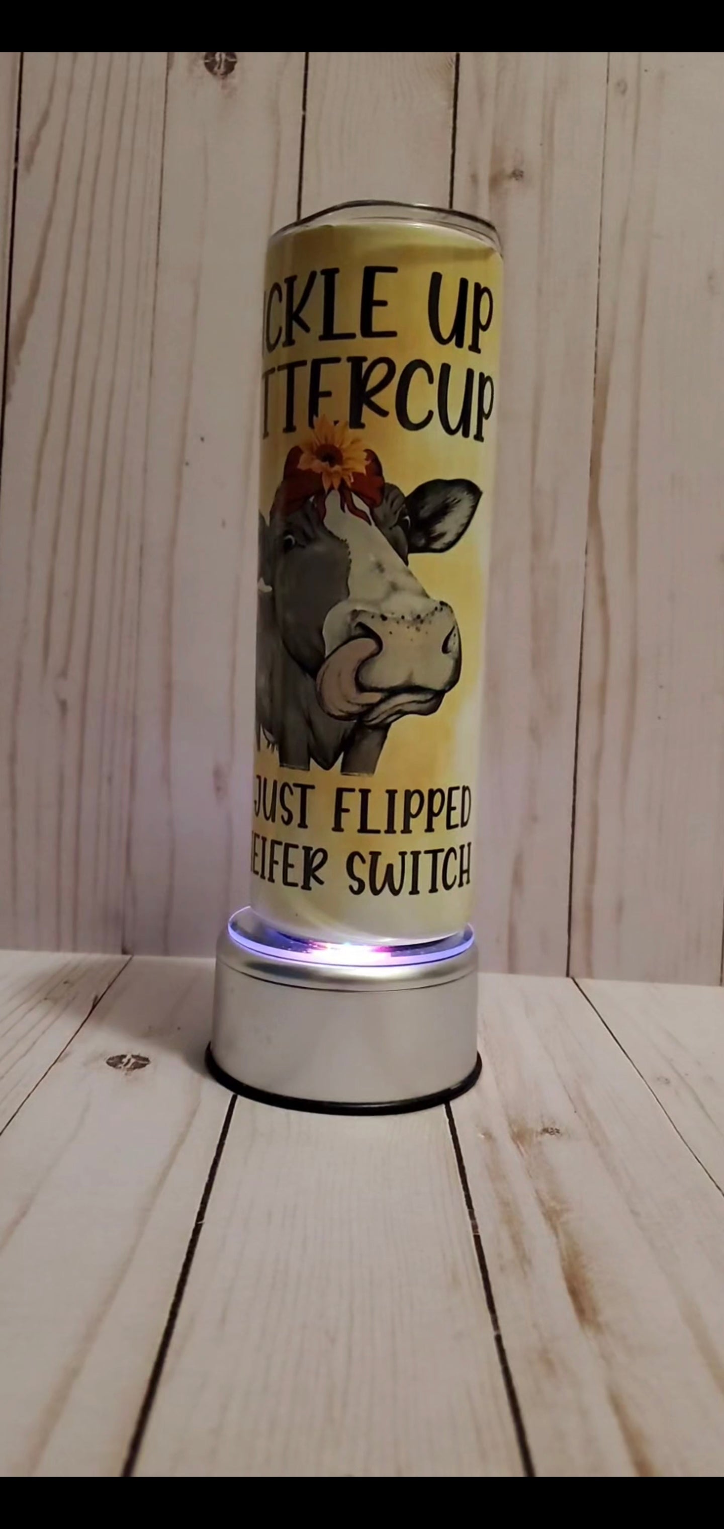 Buckle Up Butttercup Tumbler RTS